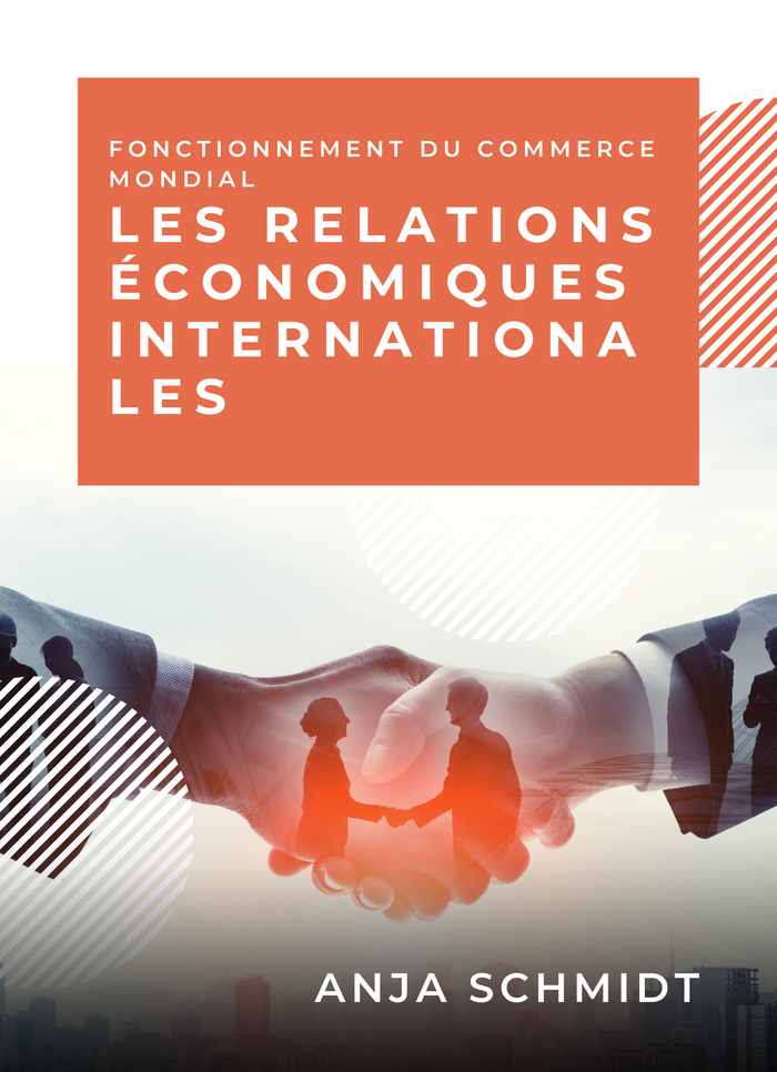 Les Relations Économiques Internationales