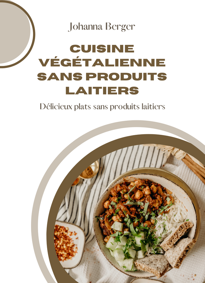 Cuisine végétalienne sans produits laitiers