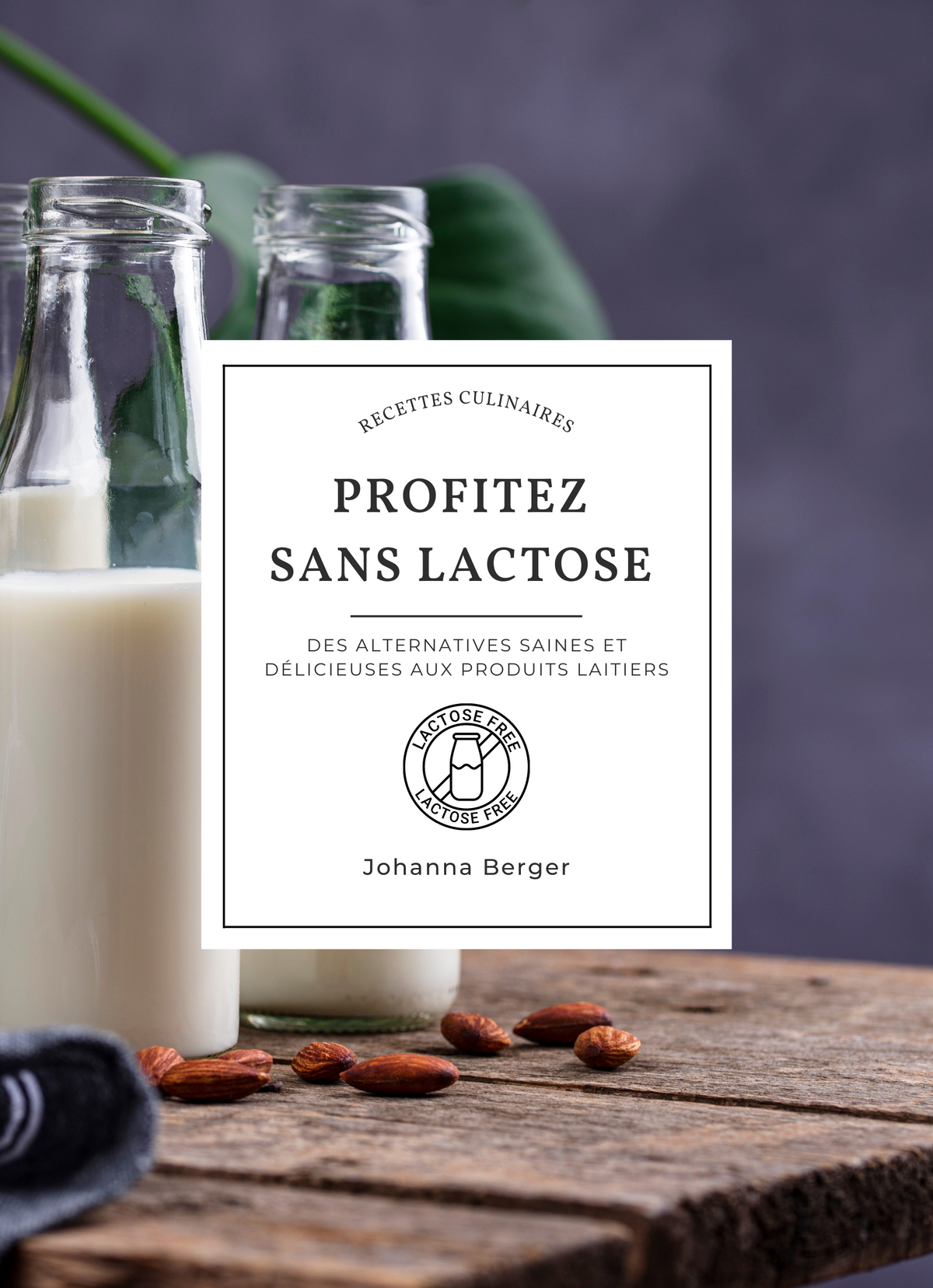 Profitez sans Lactose
