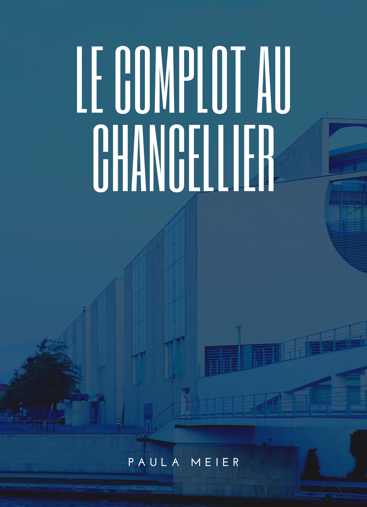 Le Complot au Chancellier