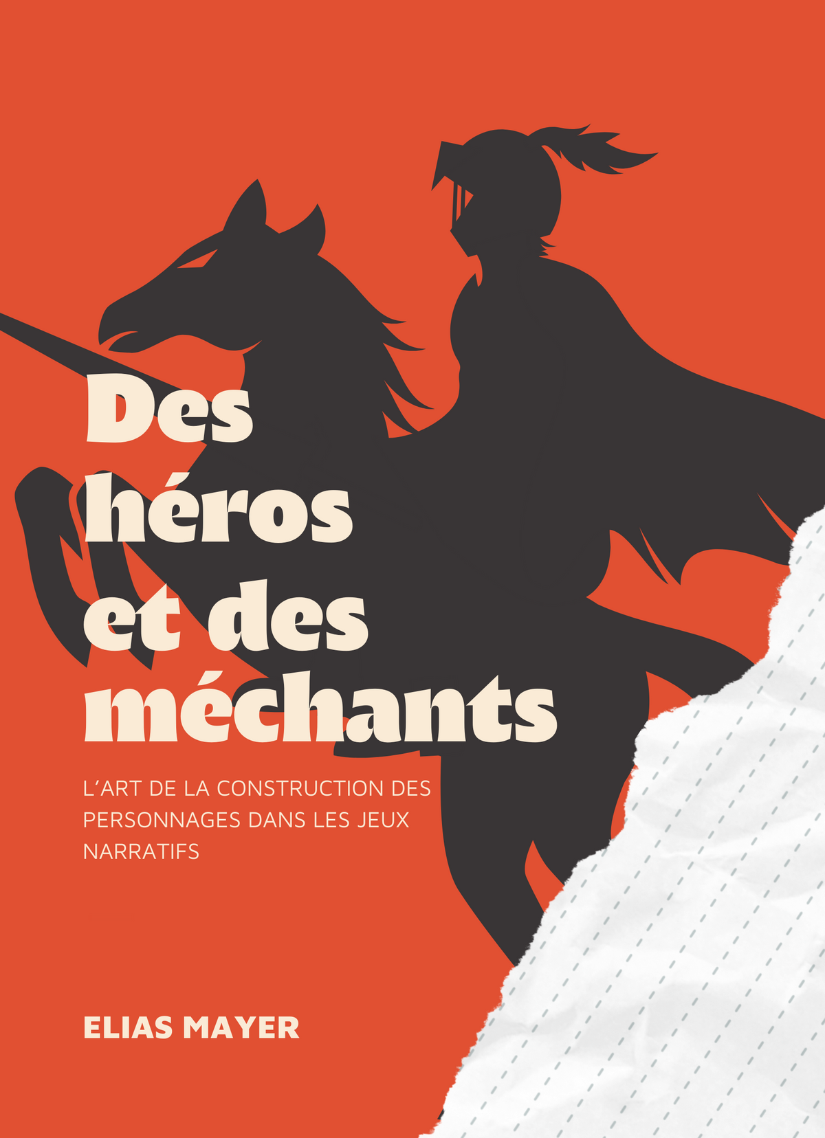 Des héros et des méchants