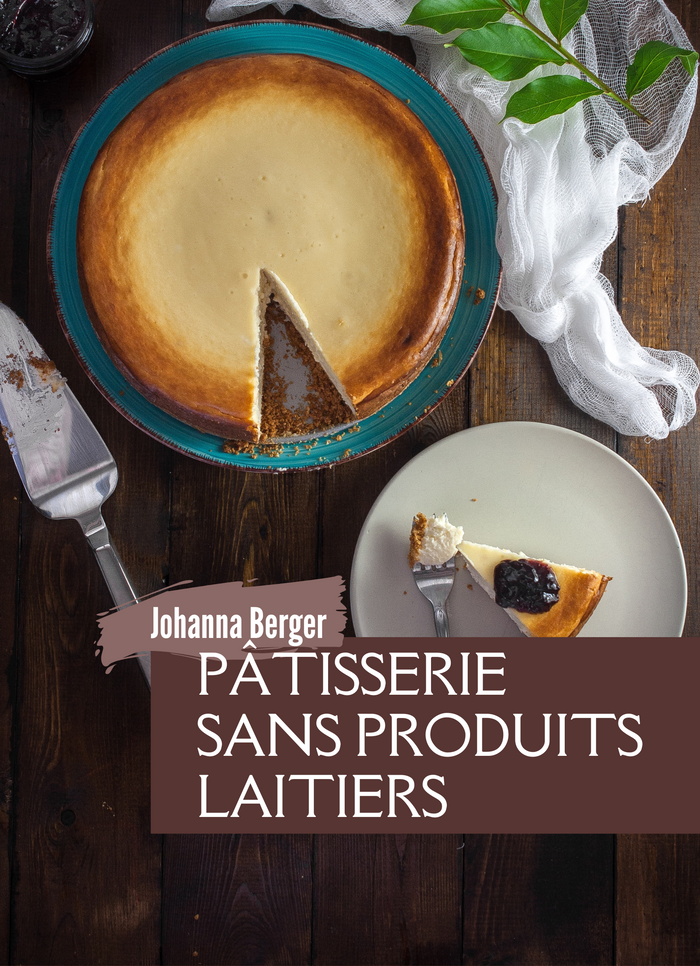 Pâtisserie sans Produits Laitiers