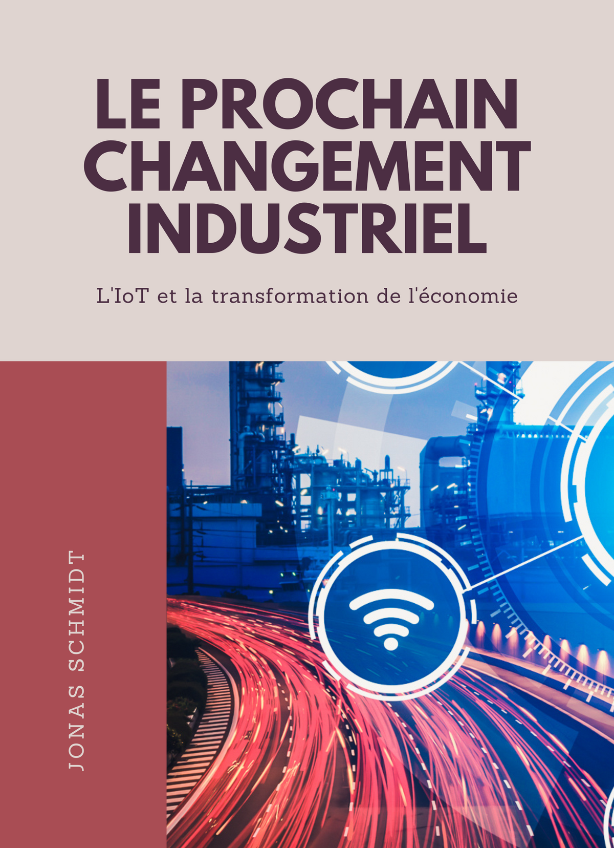 Le prochain changement industriel