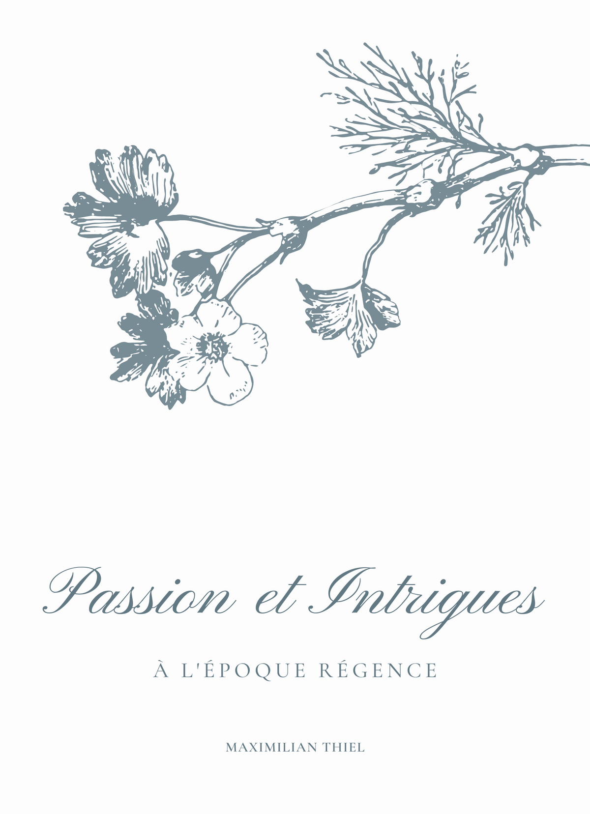 Passion et Intrigues à l'Époque Régence