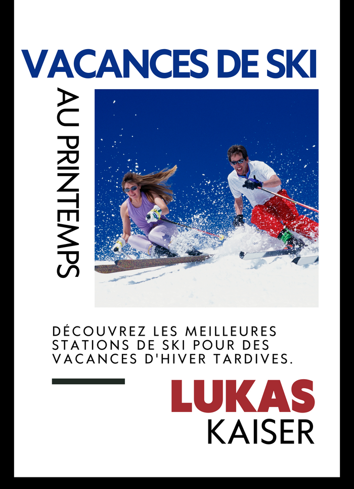 Vacances de Ski au Printemps