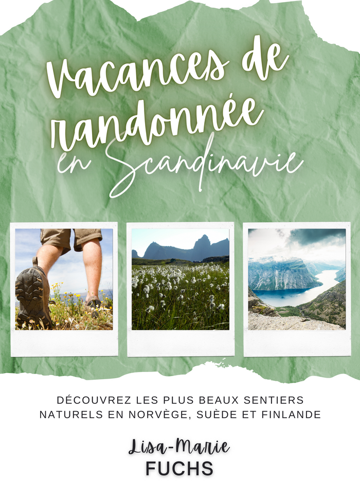 Vacances de randonnée en Scandinavie