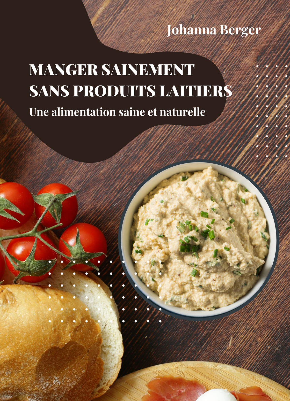 Manger Sainement sans Produits Laitiers