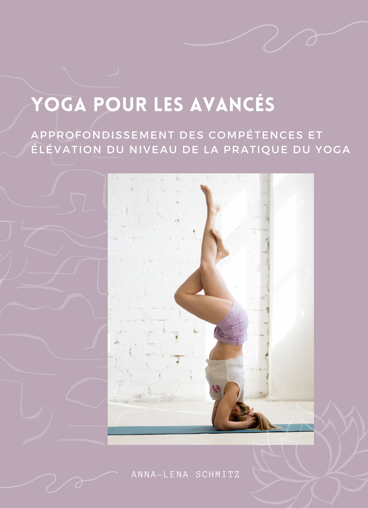 Yoga pour les Avancés