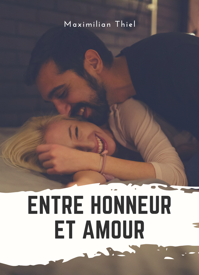 Entre Honneur et Amour