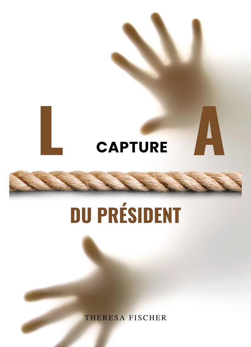 La Capture du Président