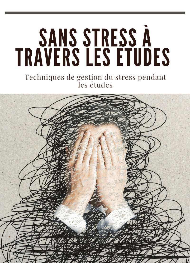Sans stress à travers les études