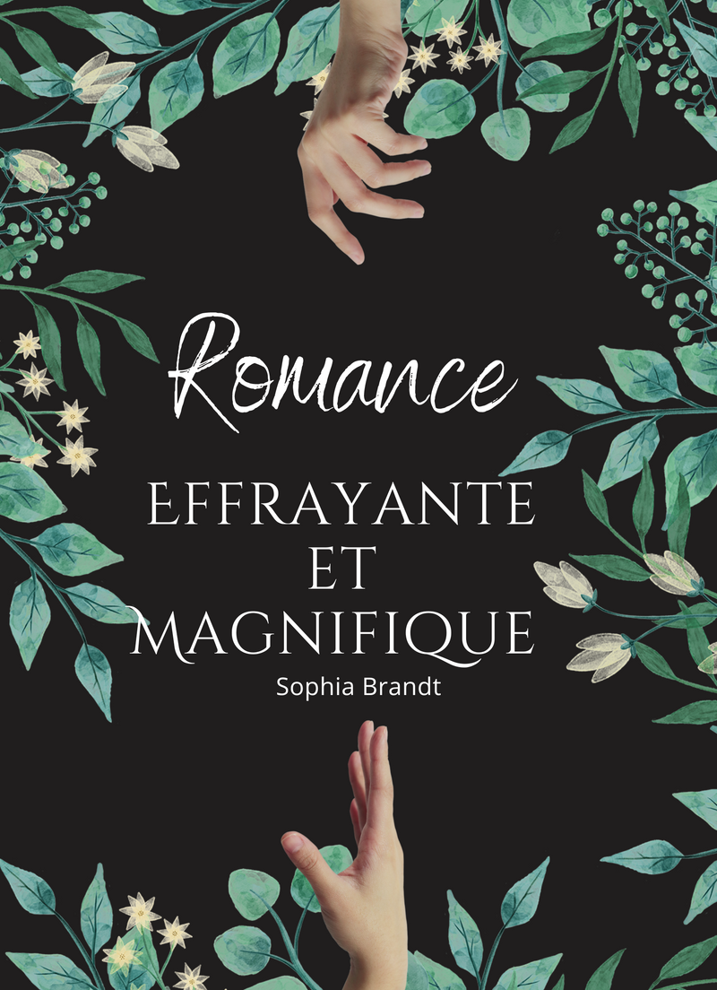Effrayante et Magnifique Romance