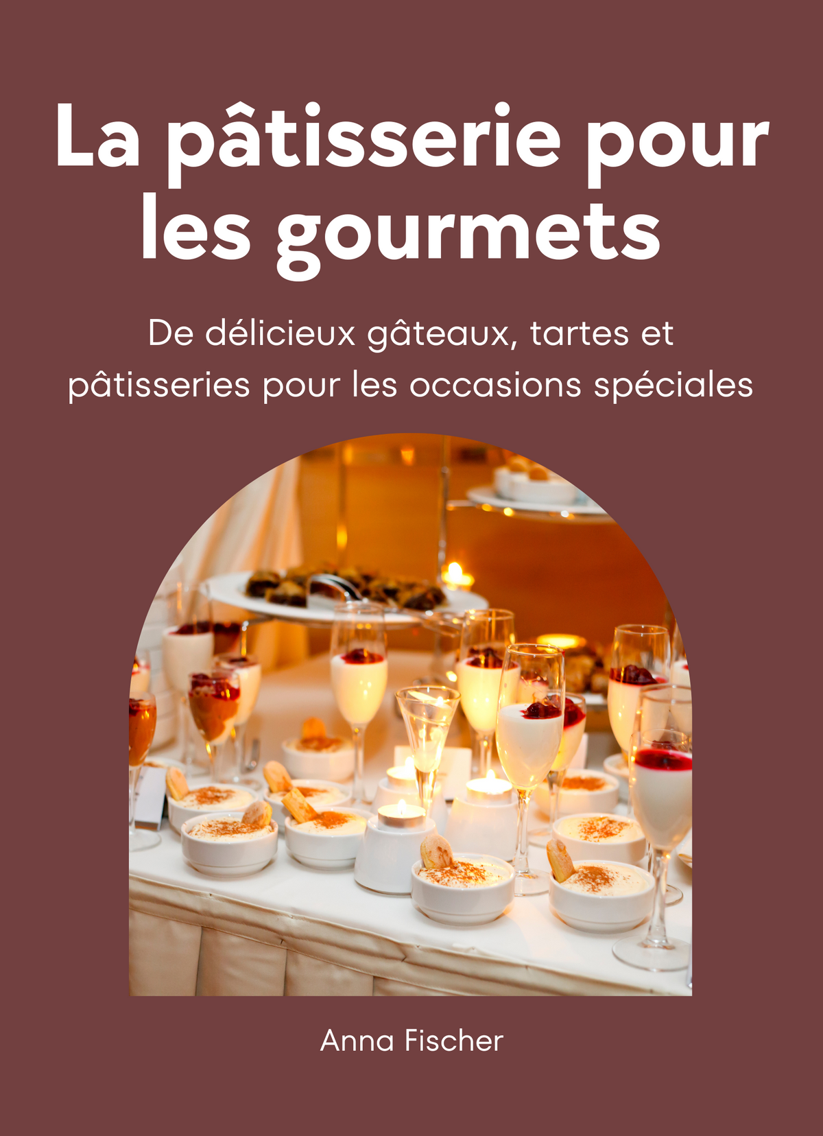 La Pâtisserie pour les Gourmets