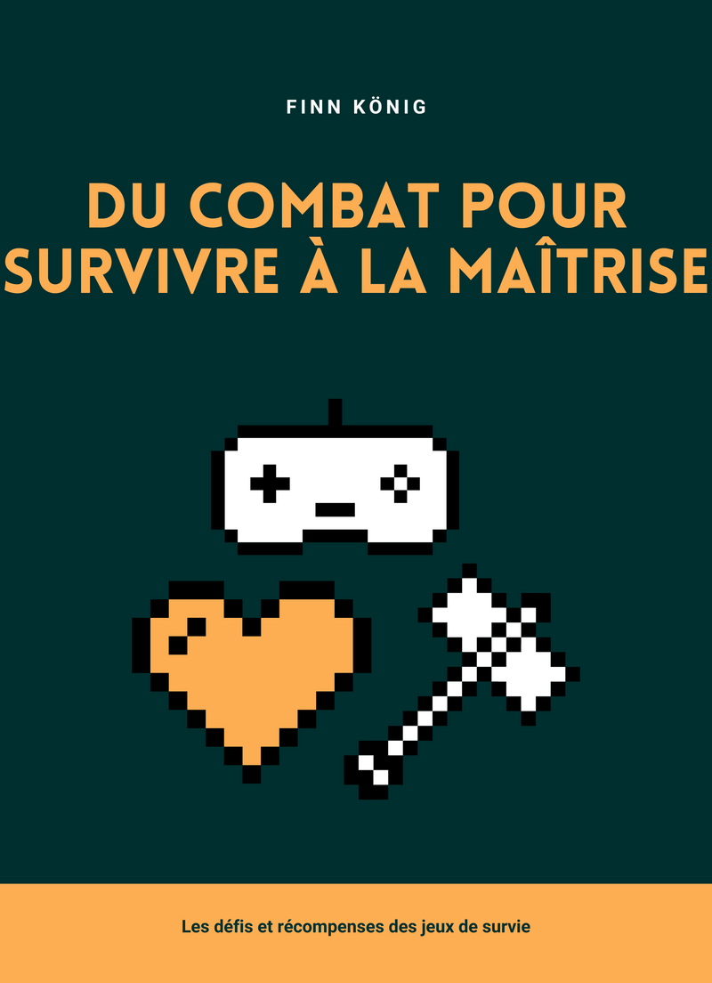 Du combat pour survivre à la maîtrise