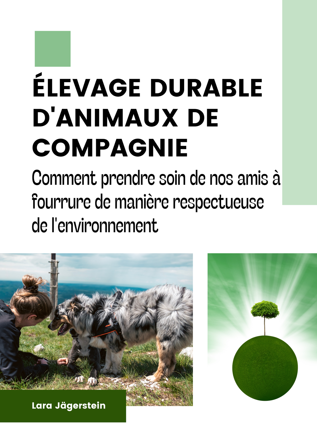 Élevage durable d'animaux de compagnie