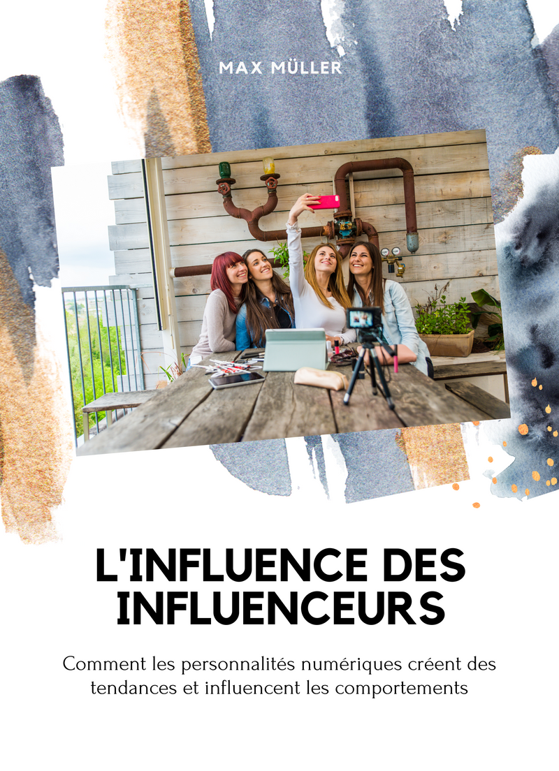 L'influence des influenceurs