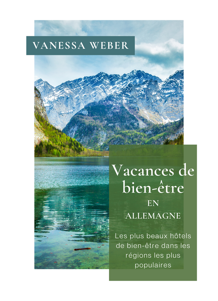 Vacances de bien-être en Allemagne