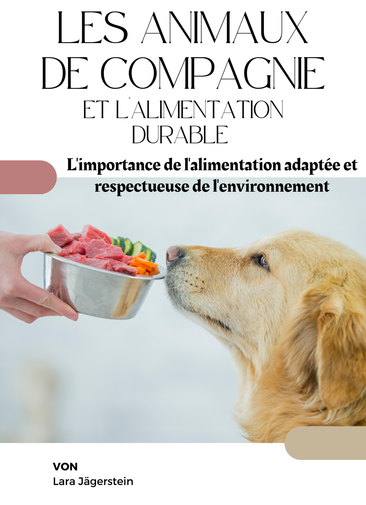 Les animaux de compagnie et l'alimentation durable