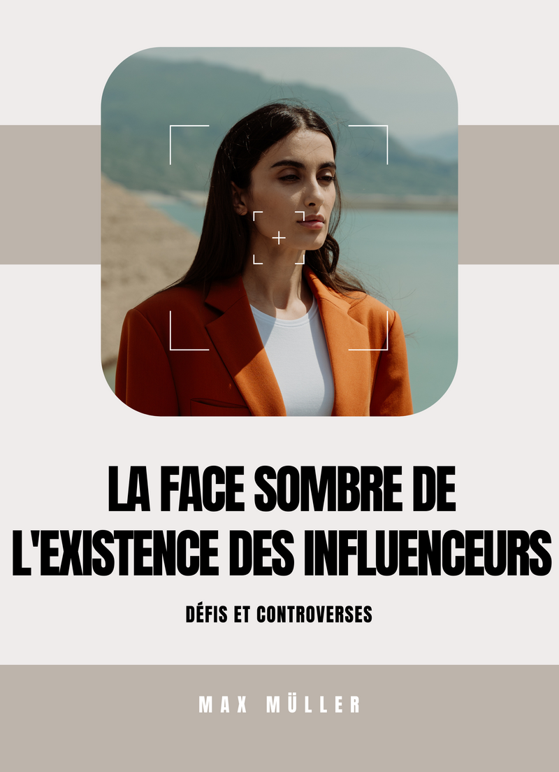 La face sombre de l'existence des influenceurs