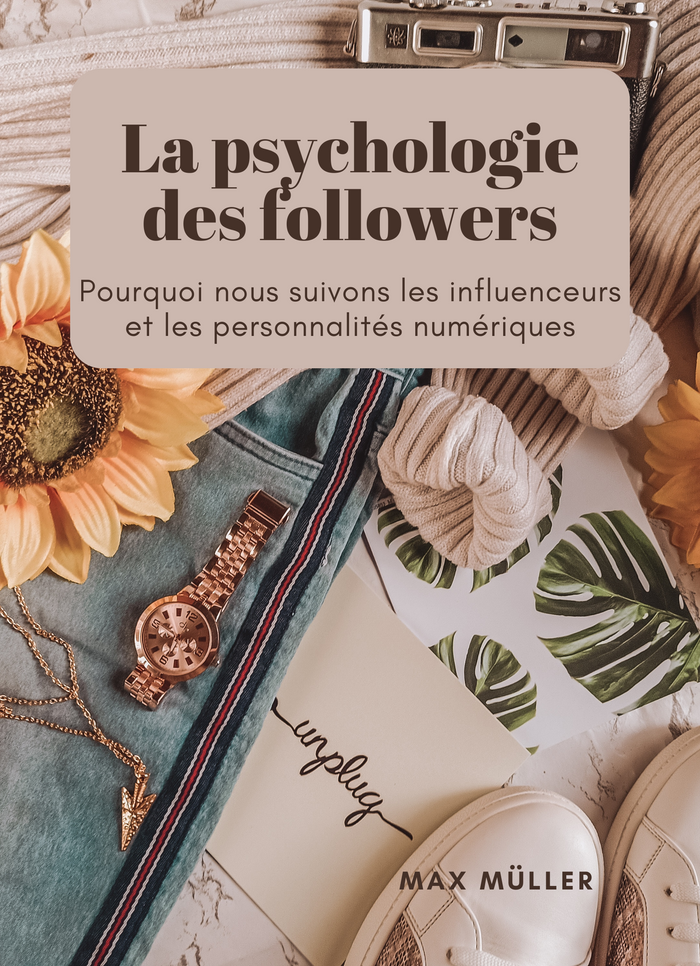 La psychologie des followers