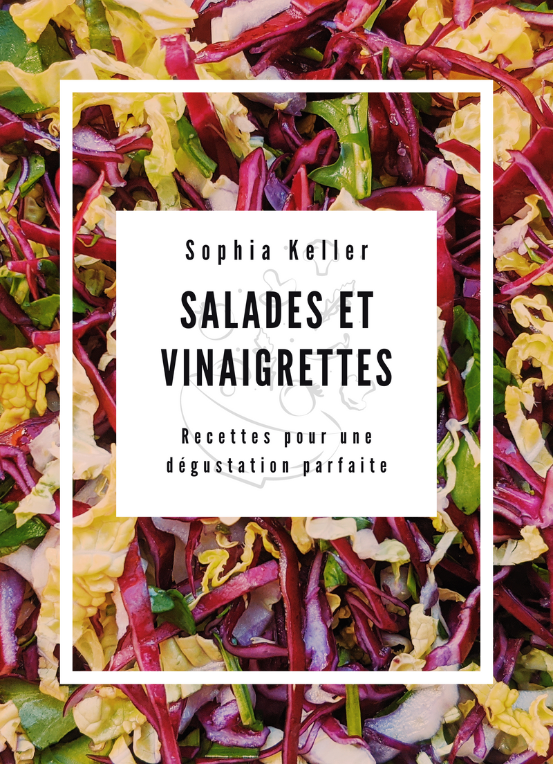 Salades et Vinaigrettes