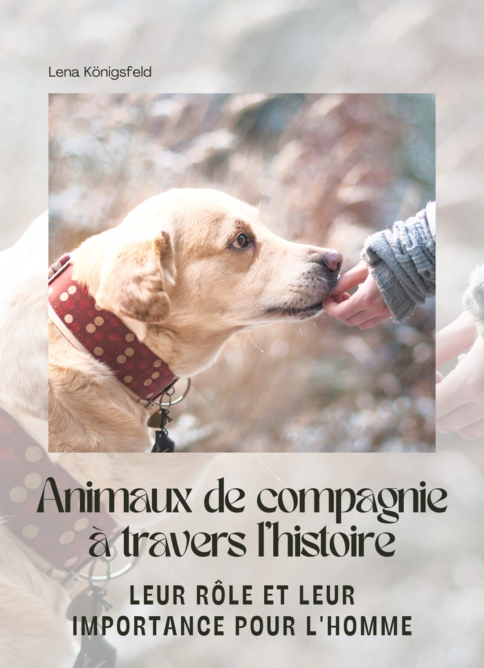 Animaux de Compagnie à Travers L'histoire