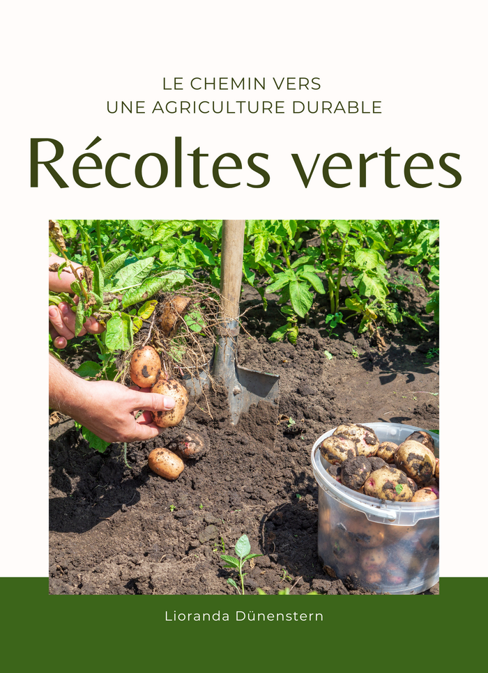 Récoltes vertes