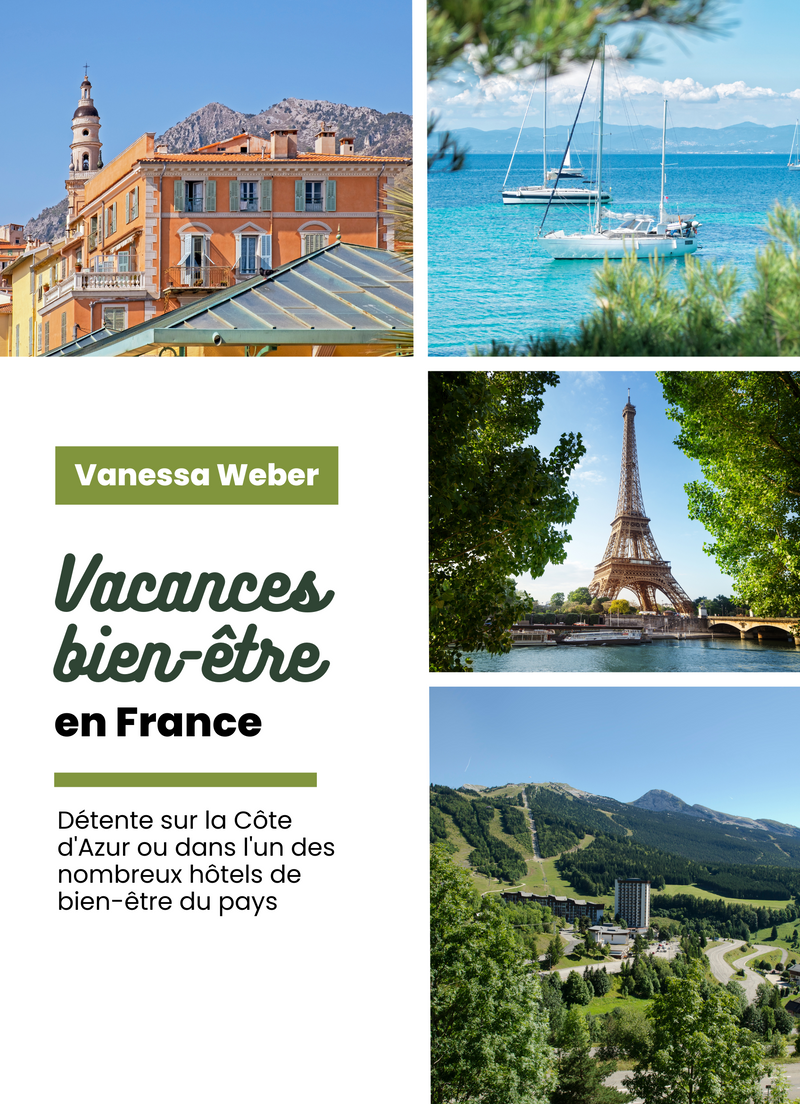 Vacances bien-être en France