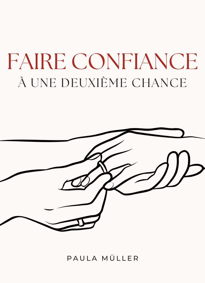 Faire Confiance à une Deuxième Chance