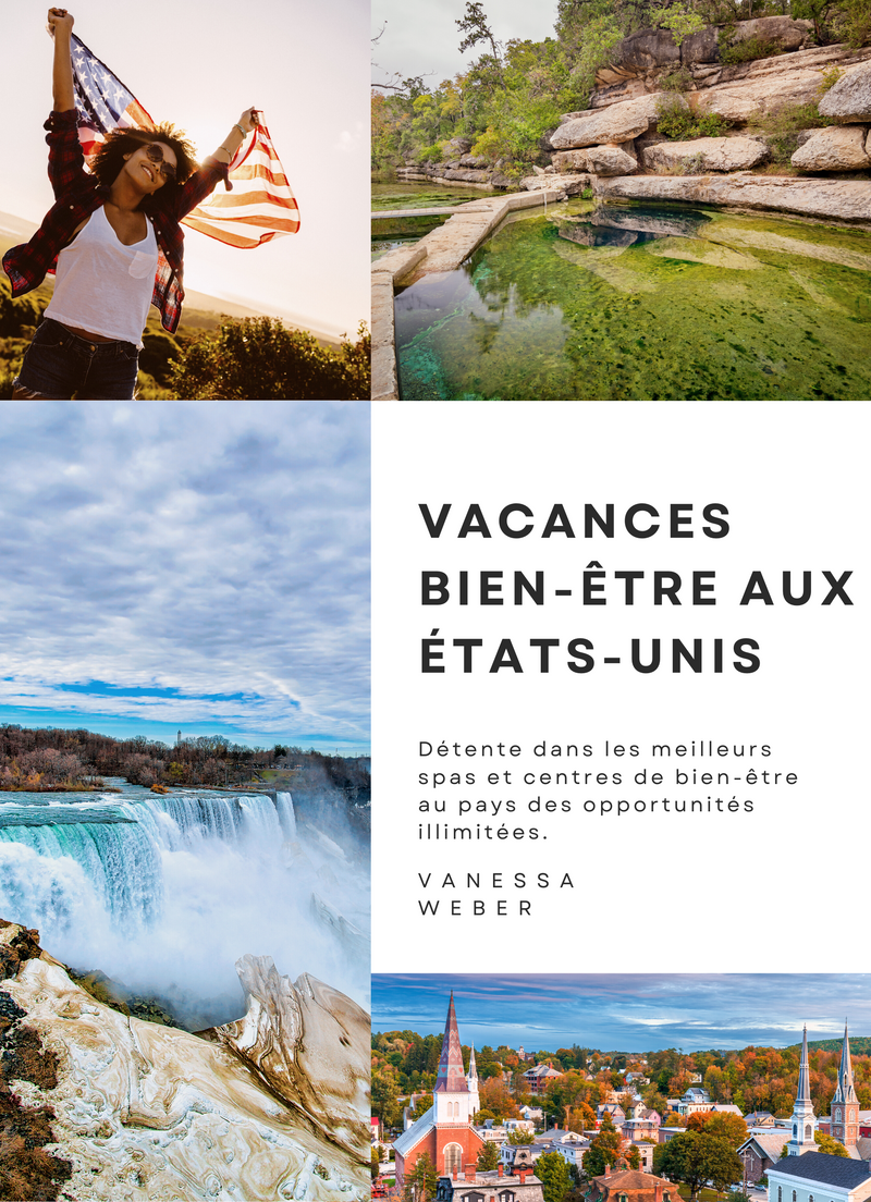 Vacances bien-être aux États-Unis