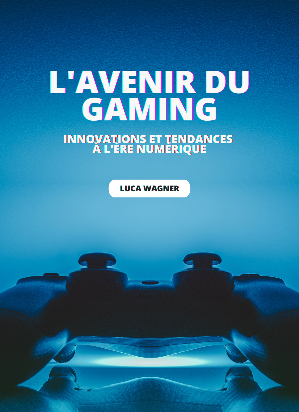 L'avenir du gaming