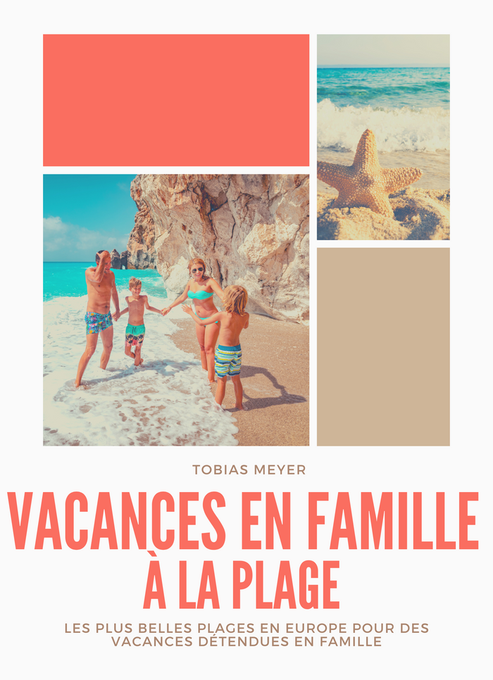 Vacances en famille à la plage