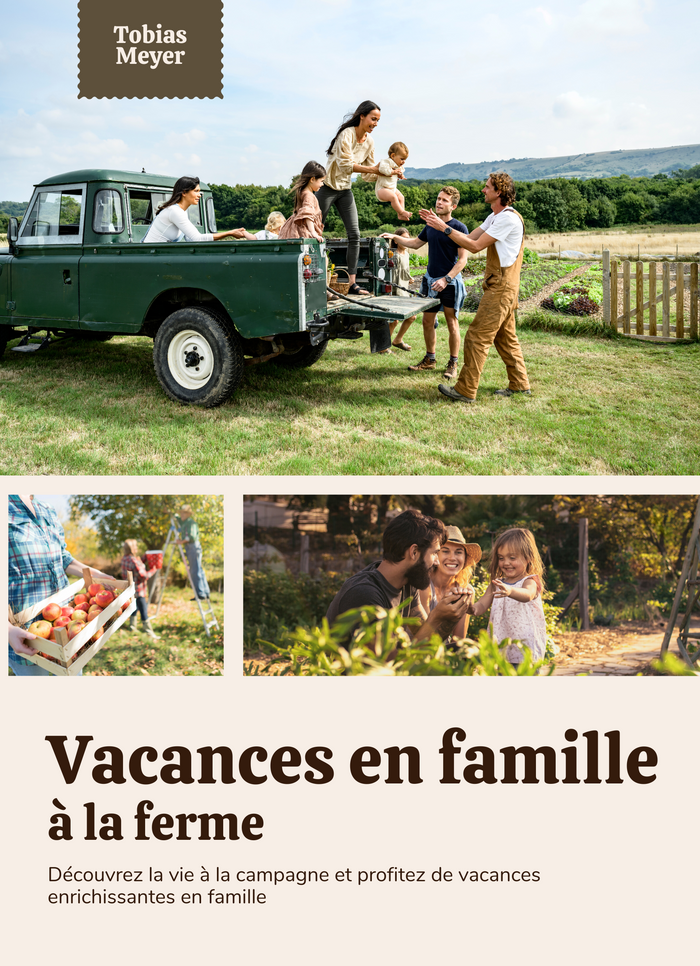 Vacances en famille à la ferme