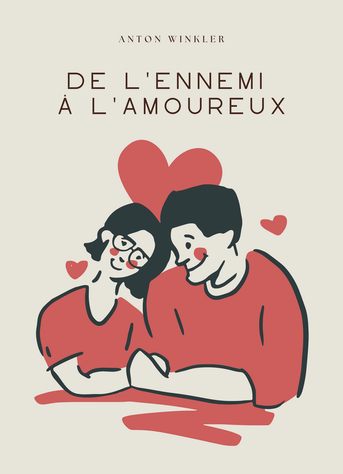 De l'Ennemi à l'Amoureux