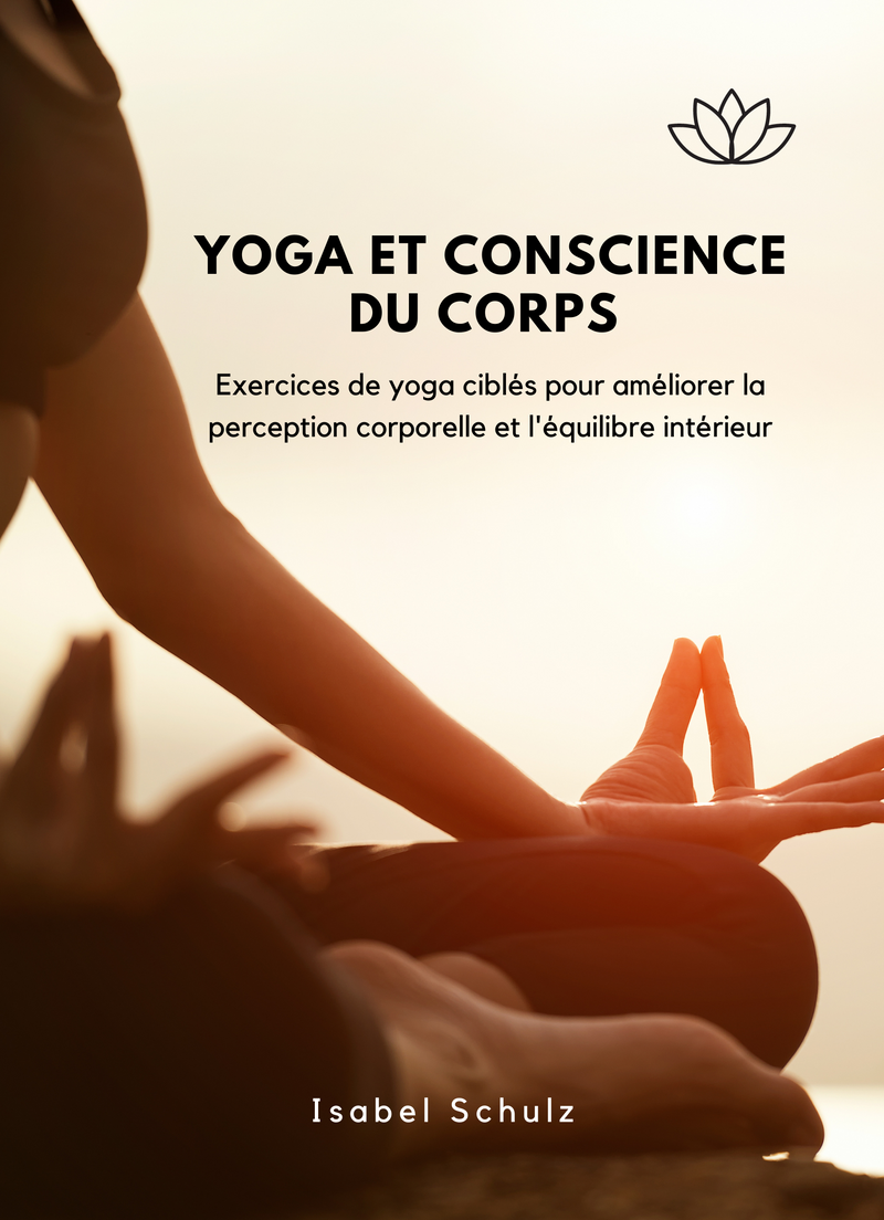 Yoga et conscience du corps