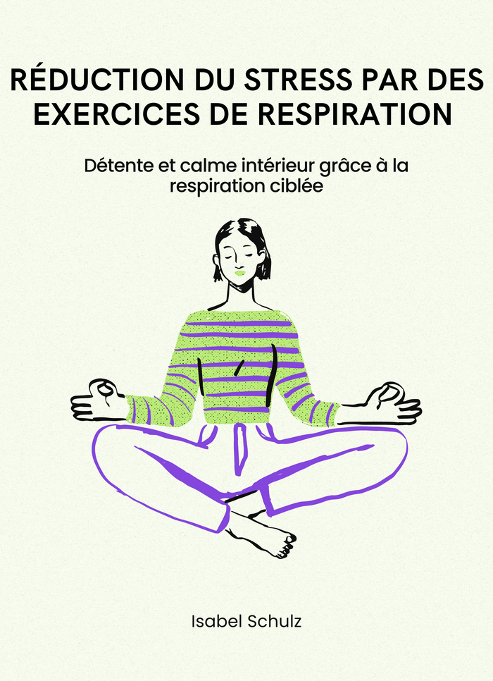 Réduction du stress par des exercices de respiration