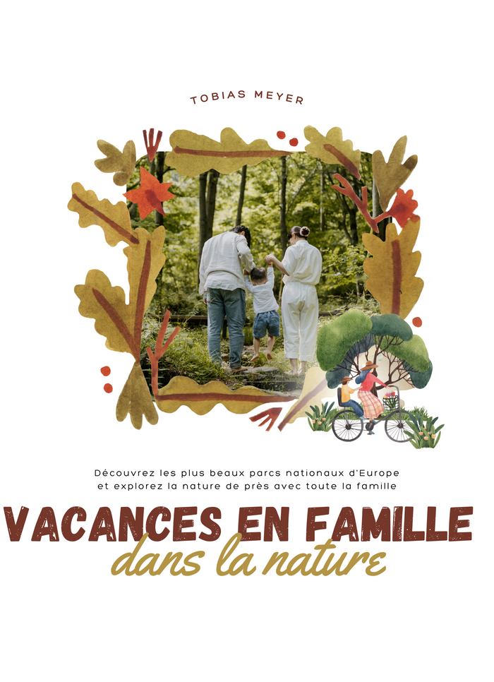 Vacances en famille dans la nature