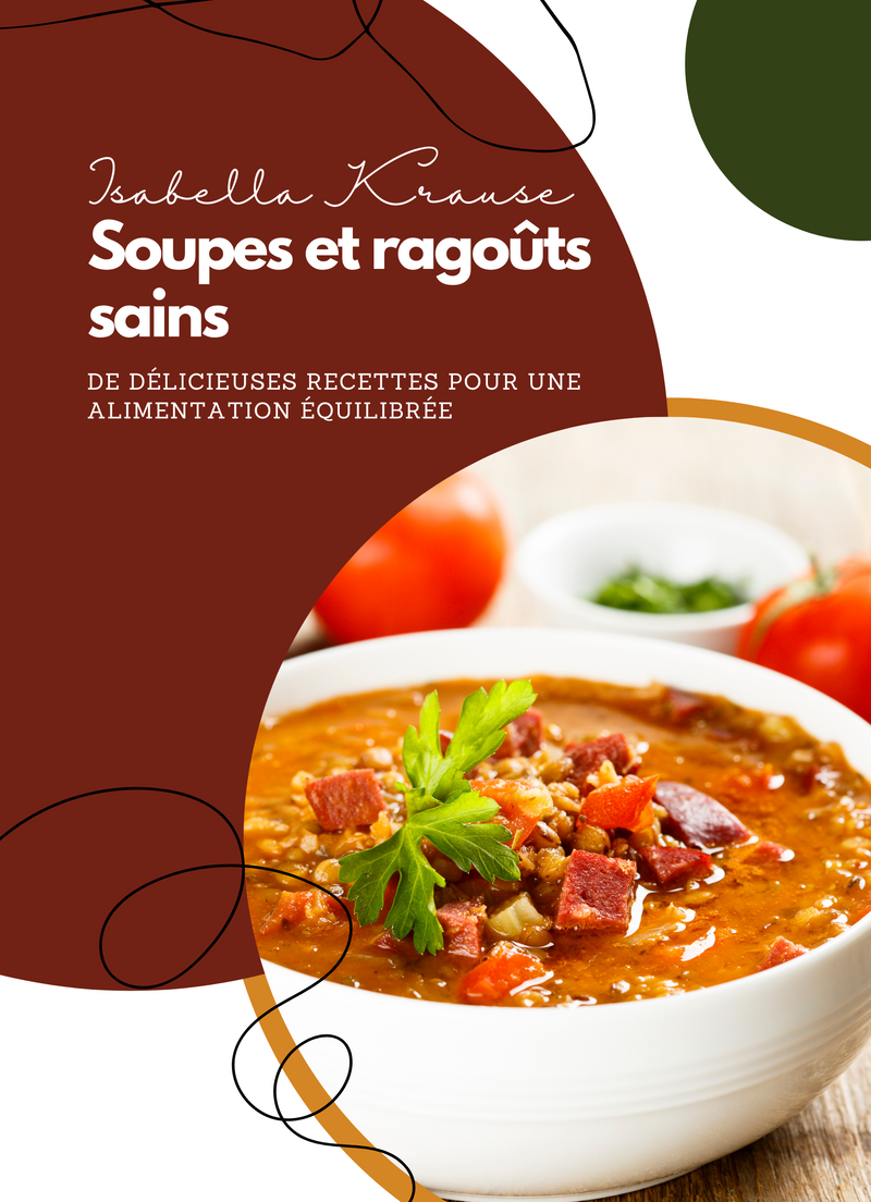 Soupes et ragoûts sains