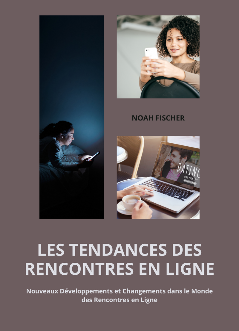 Les Tendances des Rencontres en Ligne