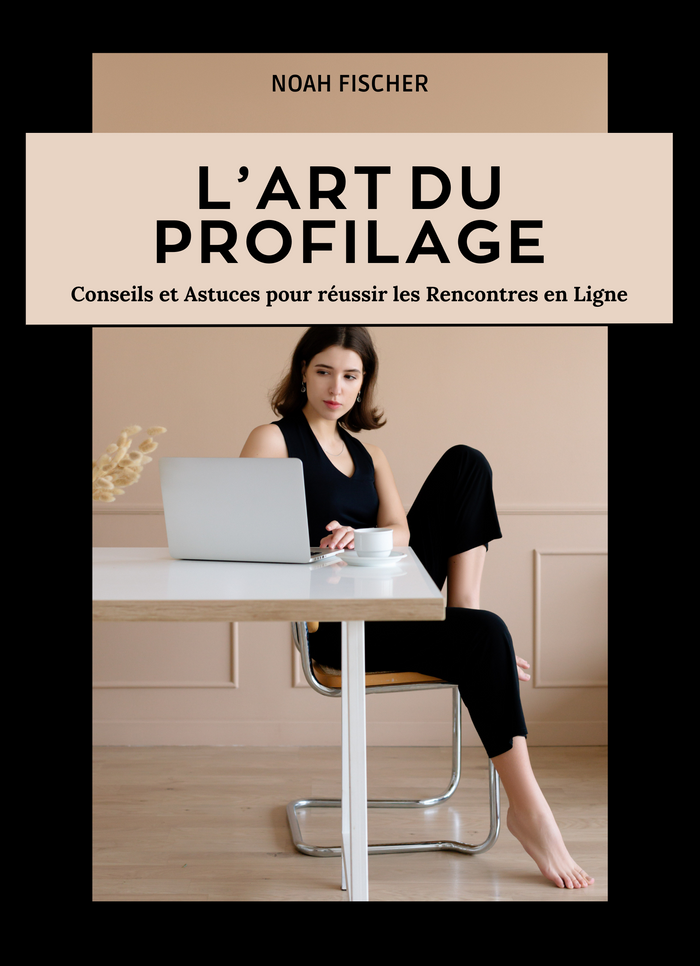 L’Art du Profilage