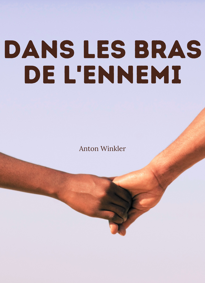 Dans les Bras de l'Ennemi