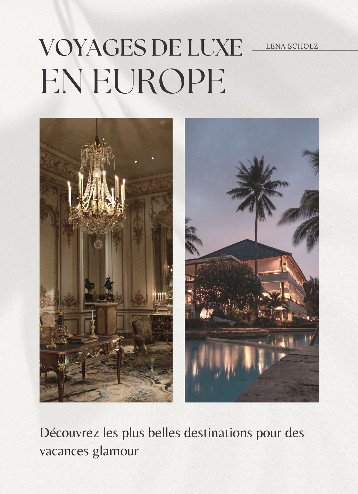 Voyages de luxe en Europe