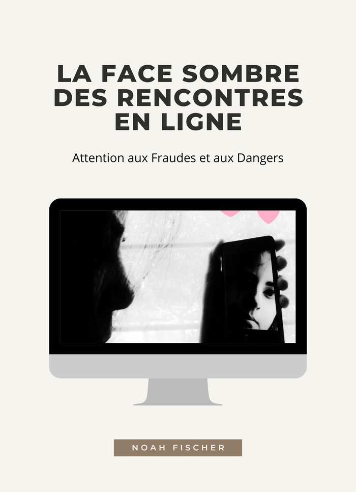 La Face sombre des Rencontres en Ligne