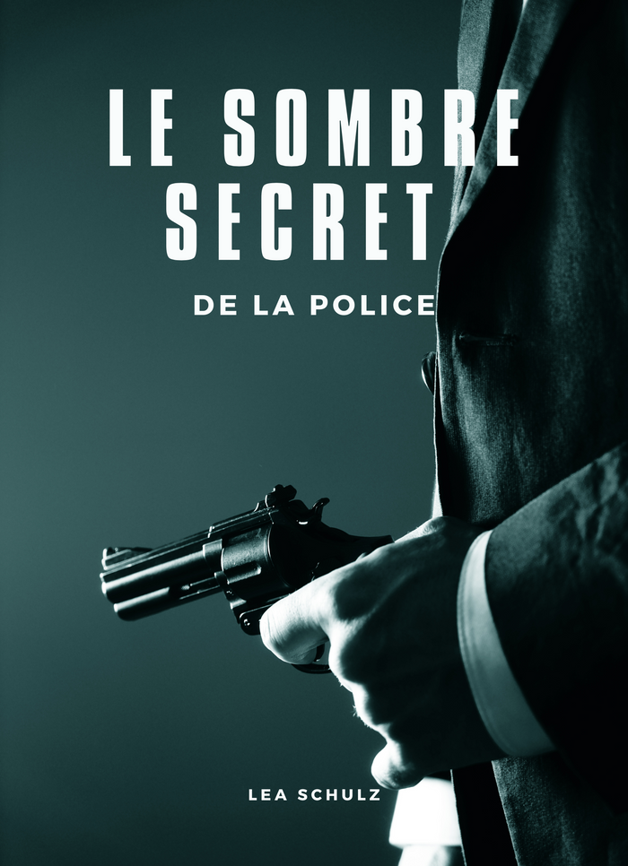 Le sombre secret de la police