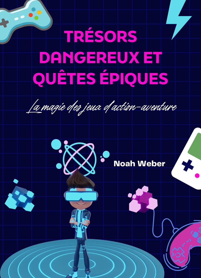 Trésors Dangereux et Quêtes Épiques