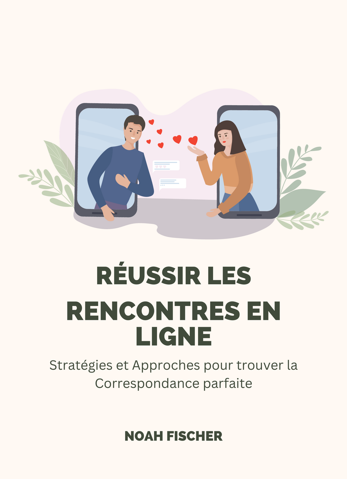 Réussir les Rencontres en Ligne