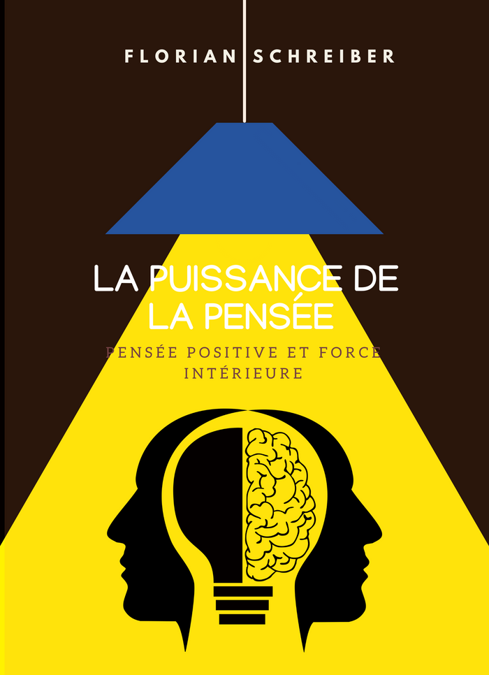 La Puissance de la Pensée