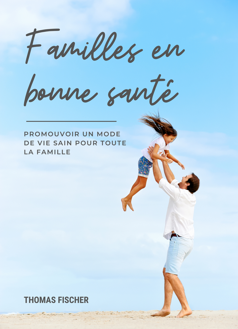 Familles en bonne santé