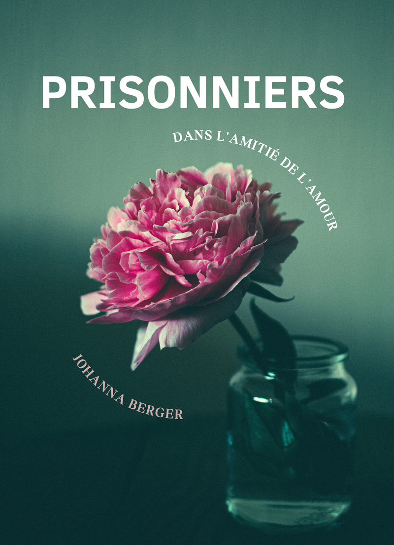 Prisonniers dans l'amitié de l'amour
