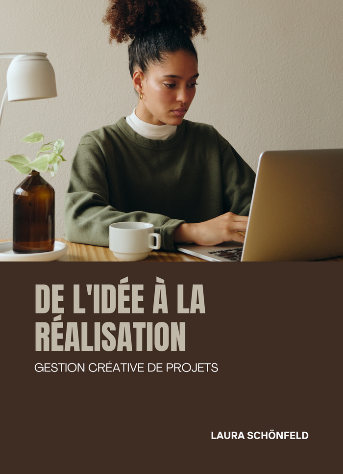 De l'idée à la réalisation